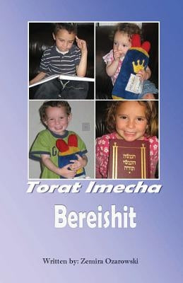 Torat Imecha - Bereishit by Ozarowski, Zemira