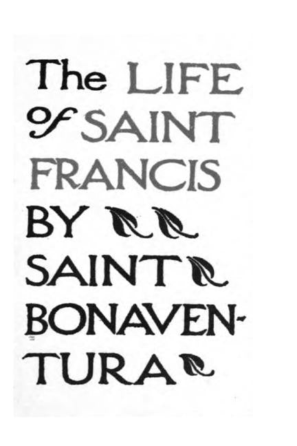 The Life of Saints Francis by Saint Bonaventura by Hermenegild Tosf, Brother