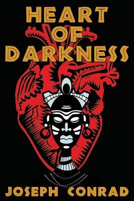 Heart of Darkness: (Starbooks Classics Editions) by Graphics, Akira