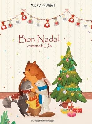 Bon Nadal, estimat Os by Gombau, Mireia