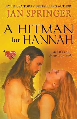 A Hitman for Hannah by Springer, Jan