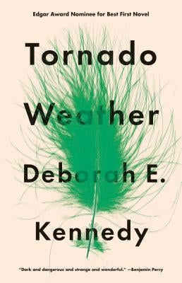 Tornado Weather by Kennedy, Deborah E.