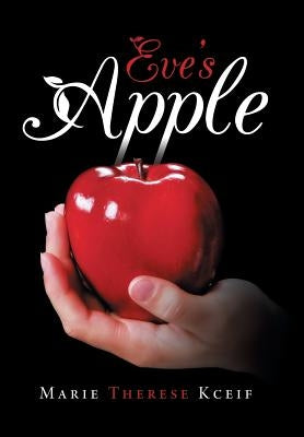 Eve's Apple by Kceif, Marie Therese