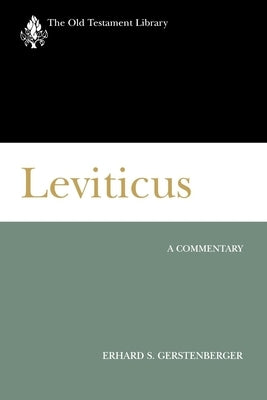 Leviticus (Otl): A Commentary by Gerstenberger, Erhard