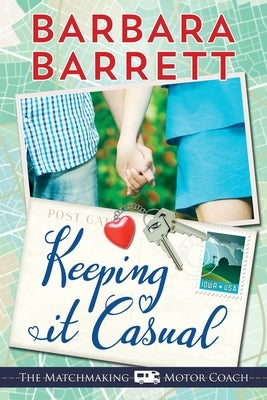 Keeping It Casual by Barrett, Barbara