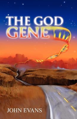 The God Gene by Evans, John