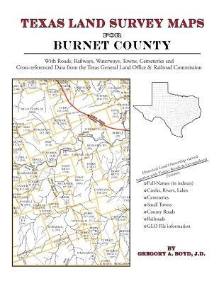 Texas Land Survey Maps for Burnet County by Boyd J. D., Gregory a.