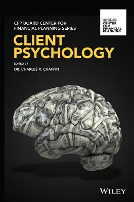 Client Psychology by Chaffin, Charles R.