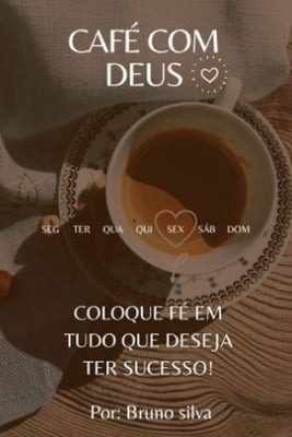 Café com Deus by Silva, Bruno S.