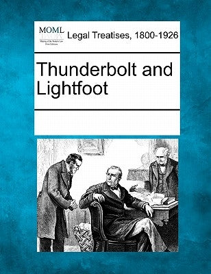 Thunderbolt and Lightfoot by Multiple Contributors