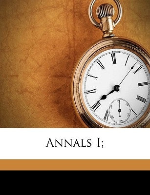 Annals I; by Tacitus, Cornelius