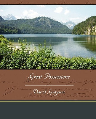 Great Possessions by Grayson, David