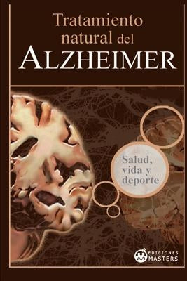 Tratamiento natural del ALZHEIMER by Agusti, Adolfo Perez