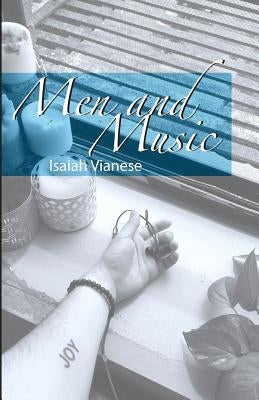 Men and Music by Vianese, Isaiah