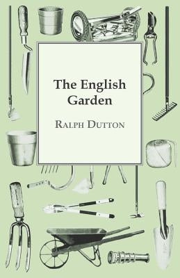 The English Garden by Dutton, Ralph