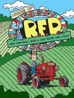 More Of The Best Of R.F.D. by Marland, Mike