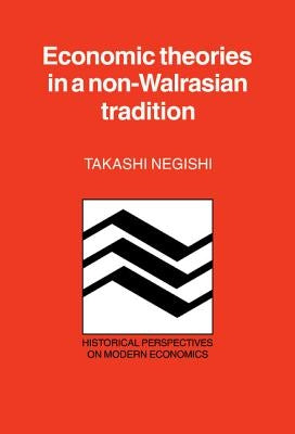Econ Theory Non Walrasian Trad by Negishi, Takashi