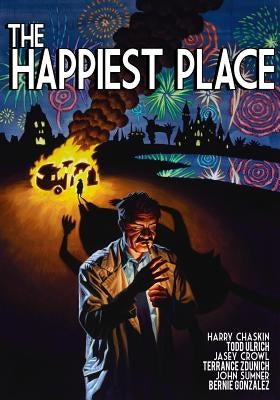 The Happiest Place by Chaskin, Harry