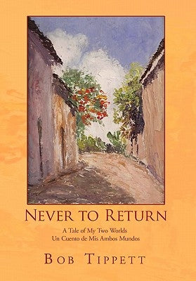Never to Return by Tippett, Bob