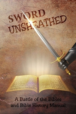 Sword Unsheathed by Roberts, Dallas P.