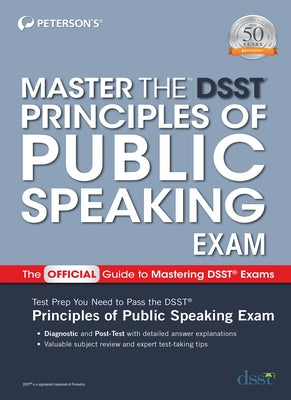 Master the DSST Principles of Public Speaking Exam by Peterson's