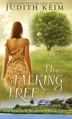 The Talking Tree by Keim, Judith