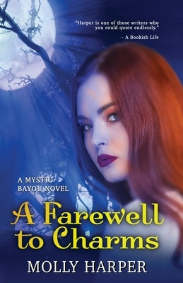 A Farewell to Charms by Harper, Molly