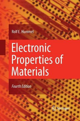 Electronic Properties of Materials by Hummel, Rolf E.