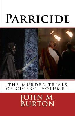 Parricide by Burton, John Malcolm