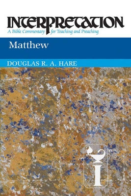 Matthew by Hare, Douglas R. A.