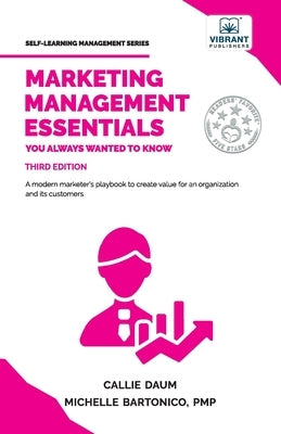 Marketing Management Essentials You Always Wanted To Know by Publishers, Vibrant