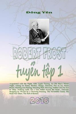 Robert Frost Tuy by Yen, Dong