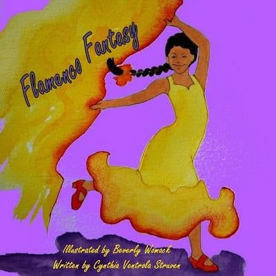 Flamenco Fantasy by Womack, Beverly