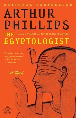 The Egyptologist by Phillips, Arthur