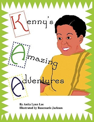 Kenny's Amazing Adventures by Lee, Anita Lynn