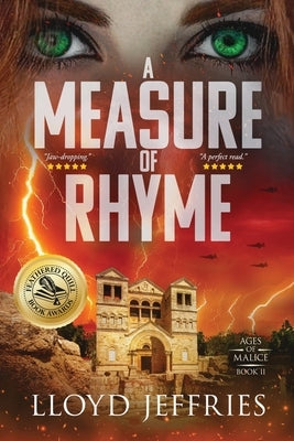 A Measure of Rhyme: Ages of Malice, Book II by Jeffries, Lloyd