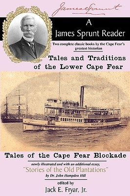 A James Sprunt Reader by Sprunt, James