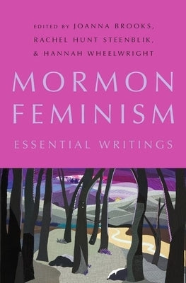 Mormon Feminism by Brooks