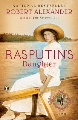 Rasputin's Daughter by Alexander, Robert