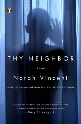 Thy Neighbor by Vincent, Norah