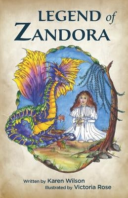 Legend of Zandora by Rose, Victoria