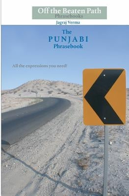 The Punjabi Phrasebook by Verma, Jagraj