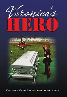 Veronica's Hero by Ortiz Rivera, Veronica
