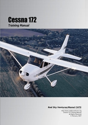 Cessna 172 Training Manual by Bruckert, Danielle