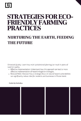 Strategies for Eco- Friendly Farming Practices Nurturing the Earth, Feeding the Future by McBride, Hadden