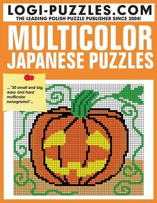 Multicolor Japanese Puzzles by Diez, Joanna