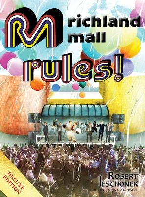 Richland Mall Rules by Jeschonek, Robert