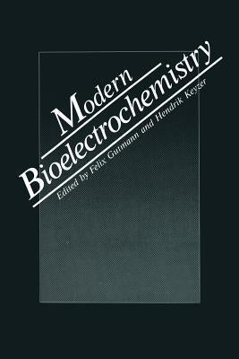 Modern Bioelectrochemistry by Gutmann, F.