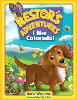 Nestor's Adventures: I Like Colorado! by Sojka, Maciej