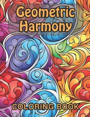 Geometric Harmony Coloring Book by Brien, Yvonne O.